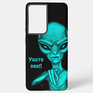 Bad Alien , You're next ! Samsung Galaxy Case