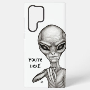 Bad Alien , You're next ! Samsung Galaxy Case