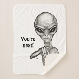 Bad Alien , You're next ! Sherpa Blanket