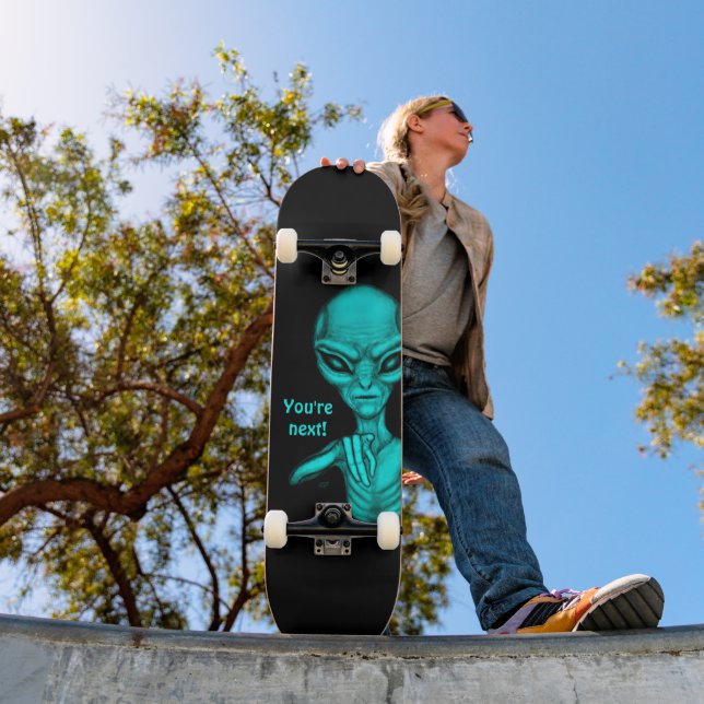 Bad Alien , You're next ! Skateboard (Outdoor 1)