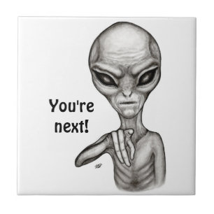 Bad Alien , You're next ! Tile