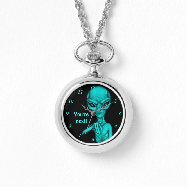 Bad Alien , You're next ! Watch (Front)