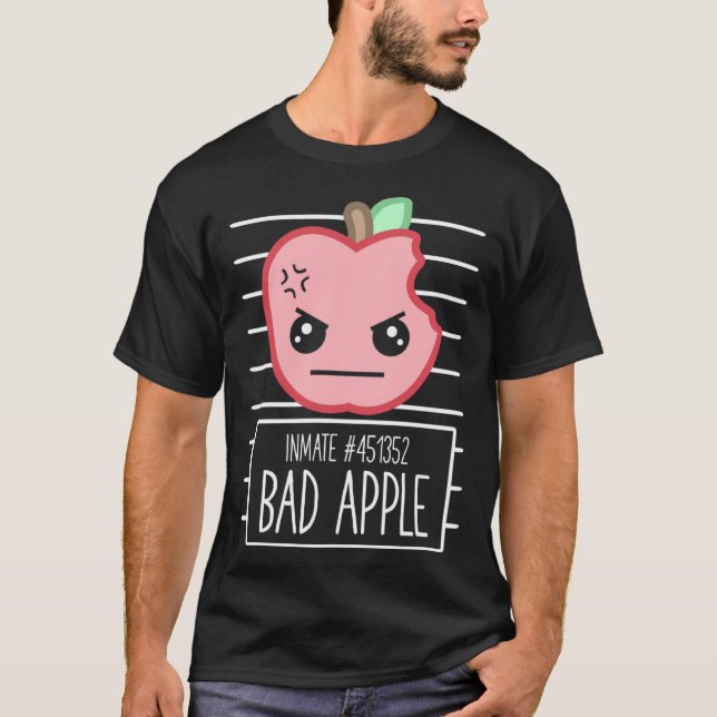 Bad Apple Mugshot Silly Sarcastic Pun Bad Attitude T-Shirt (Front)