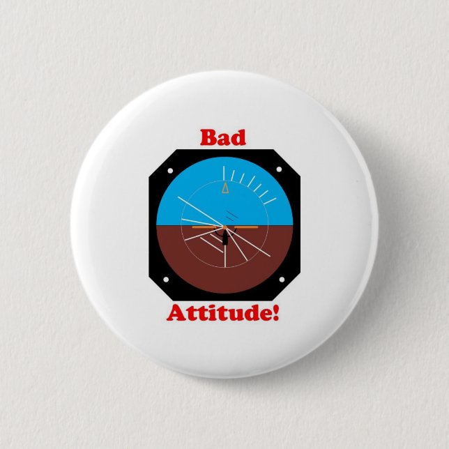 Bad Attitude 2 Inch Round Button (Front)