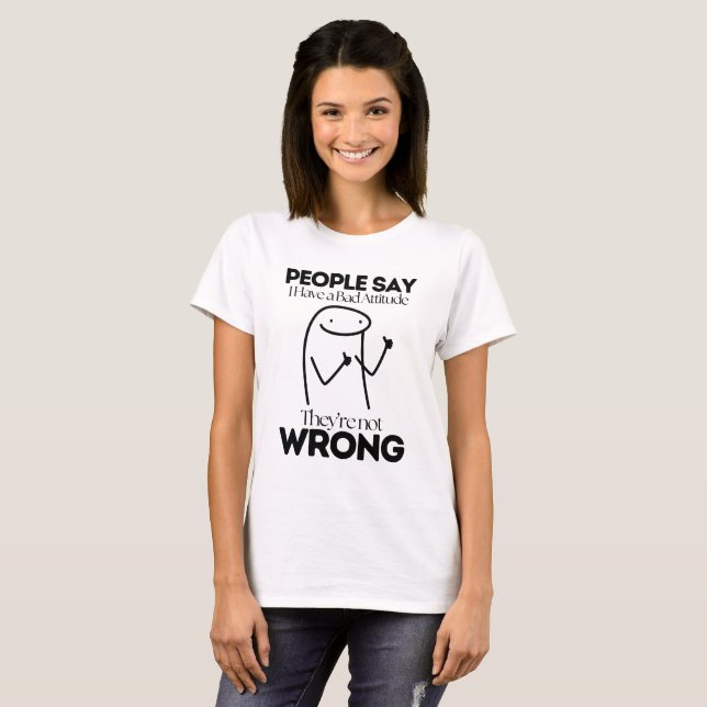Bad Attitude Graphic Tee – Funny Quote Shirt (Front Full)