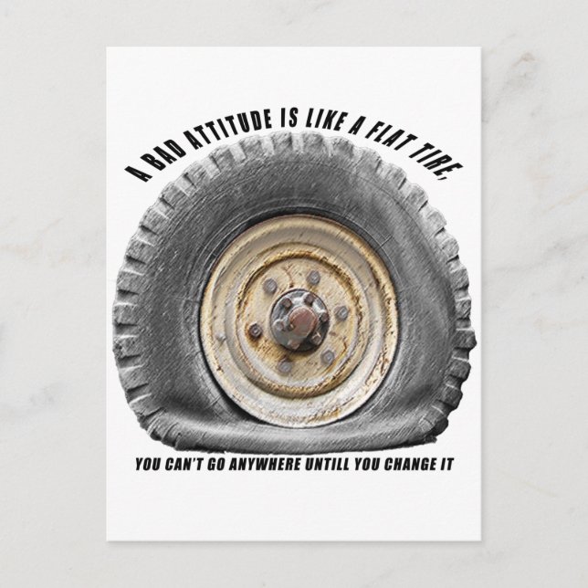 Bad Attitude Like Flat Tire Postcard (Front)