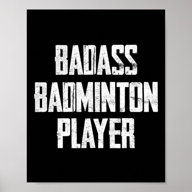 Bad Badminton Player Bold Typography Statement  Poster (Front)