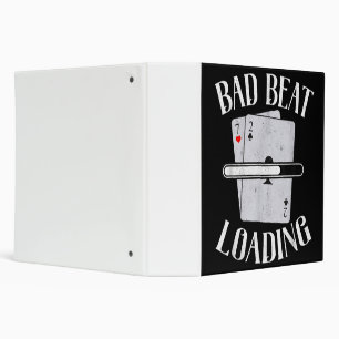Bad Beat Loading Texas Holdem Casino Funny Poker Binder