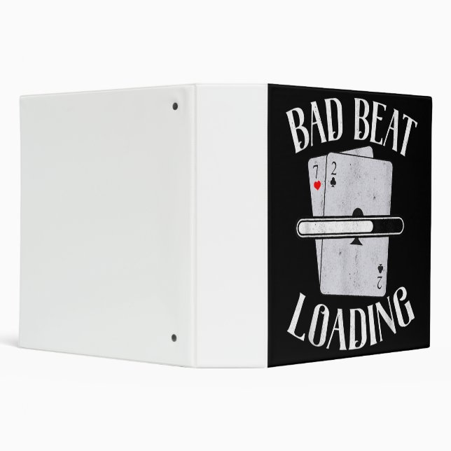 Bad Beat Loading Texas Holdem Casino Funny Poker Binder (Background)
