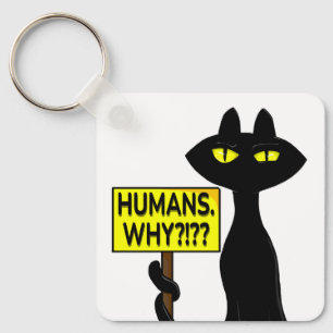 Bad Boogie Funny Human' s. Why? Keychain