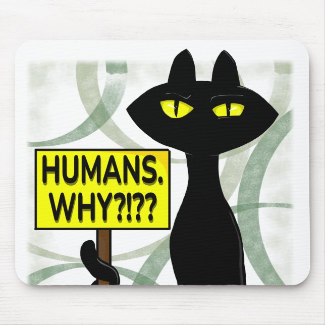 Bad Boogie Funny Humans. Why ? Mouse Pad (Front)