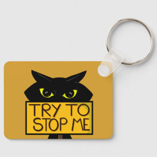 Bad Boogie -The Cat- "Try To" funny KeyChains