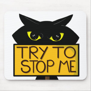 Bad Boogie -The Cat- "Try To" funny Mouse Pads