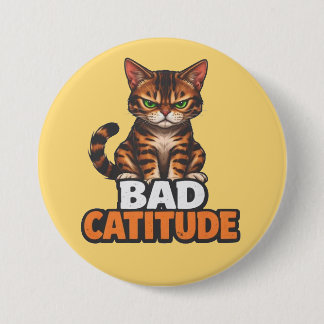 Bad Catitude 3 Inch Round Button