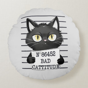 Bad Cattitude – Black Cat Mugshot Round Pillow