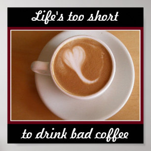 Bad Coffee Poster