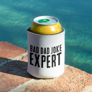 Bad Dad Joke Expert BOLD TYPOGRAPHY Can Cooler