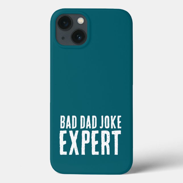 Bad Dad Joke Expert BOLD TYPOGRAPHY Case-Mate iPhone Case (Back)