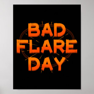 Bad Day CRPS Complex Regional Pain Syndrome Orange Poster