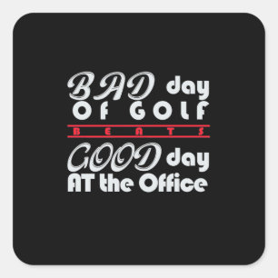 Bad Day Of Golfer Square Sticker