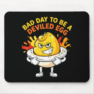 Bad Day To Be A Deviled Egg Funny Thanksgiving Din Mouse Pad