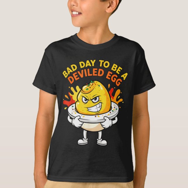 Bad Day To Be A Deviled Egg Funny Thanksgiving Din T-Shirt (Front)