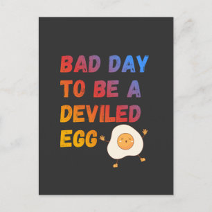 Bad Day to Be a Deviled Egg Postcard
