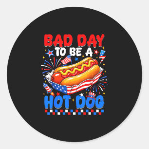Bad day to be a hot dog funny bbq grilling 4th of classic round sticker