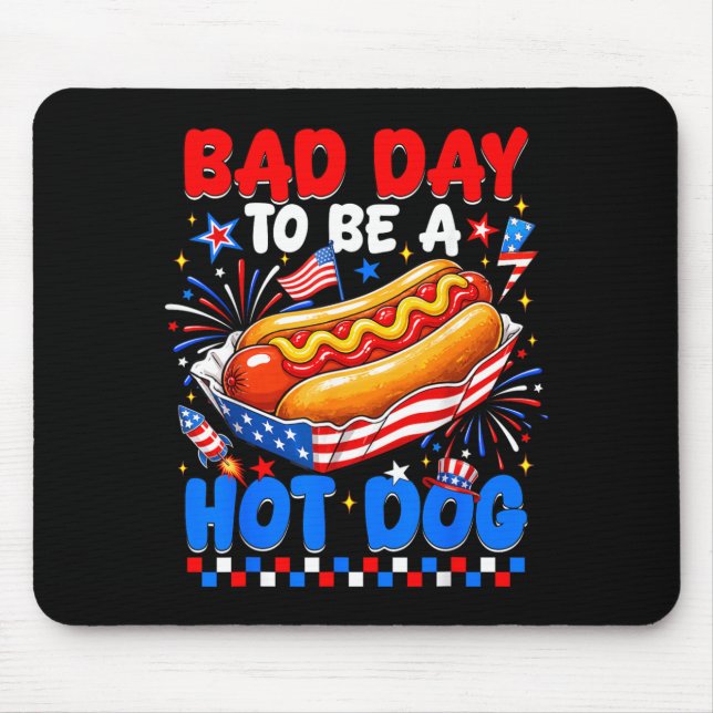 Bad Day To Be A Hot Dog Funny Bbq Grilling 4th Of Mouse Pad (Front)