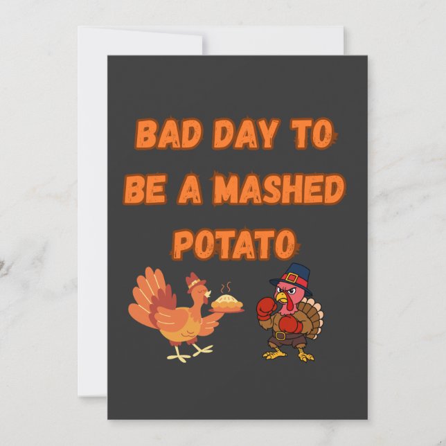 "BAD DAY TO BE A MASHED POTATO"  THANK YOU CARD (Front)