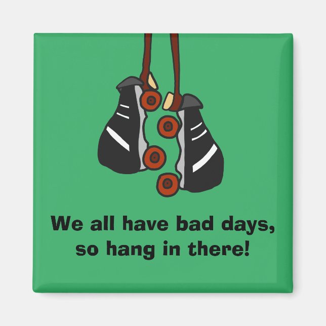 Bad Days Roller Skates Green Square Fridge Magnet (Front)