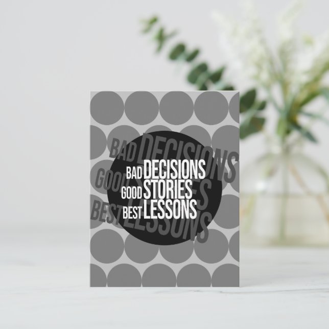 Bad Decisions Good Stories Best Lessons  Postcard (Standing Front)
