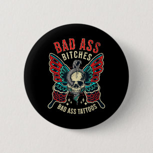 Bad Es Tattooed Women Empowered Retro Tattoo Flash 2 Inch Round Button