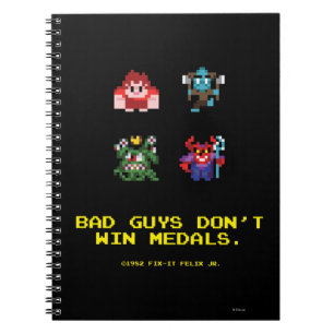 Bad Guys Don't Win Medals Notebook