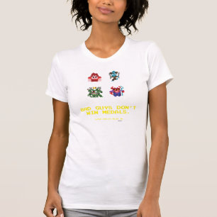 Bad Guys Don't Win Medals T-Shirt