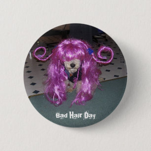 Bad Hair Day 2 Inch Round Button
