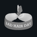 Bad Hair Day Funny Hair Tie<br><div class="desc">Bad Hair Day Funny Hair Tie</div>