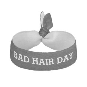 Bad Hair Day Funny Hair Tie