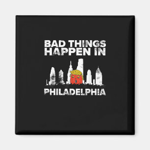 Bad Happen Philadelphia Halloween Spooky Trumpkin Magnet