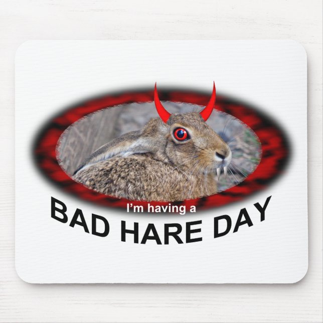 Bad Hare Day Mousemat Mouse Pad (Front)