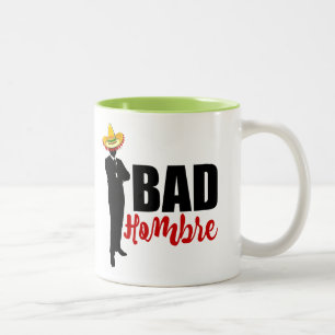 Bad Hombre Silhouette and Sombrero Two-Tone Coffee Mug