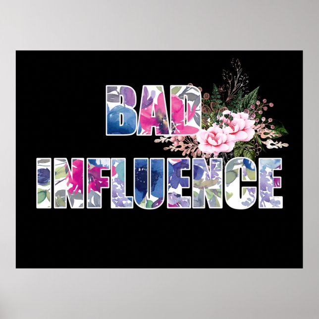 Bad Influence  Poster (Front)