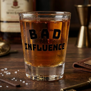 BAD Influence Shot Glass – Bold Black Typography