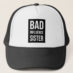Bad Influence Trucker Hat