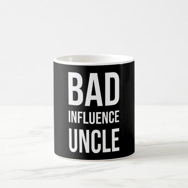 Bad Influence Uncle Coffee Mug (Center)