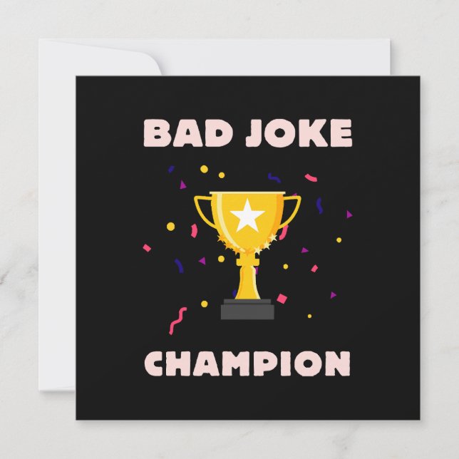 Bad Joke Champion (Front)