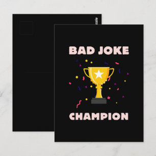 Bad Joke Champion Postcard