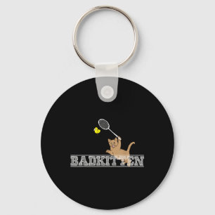Bad Kitten Funny Badminton Cat Lovers Pun  Keychain