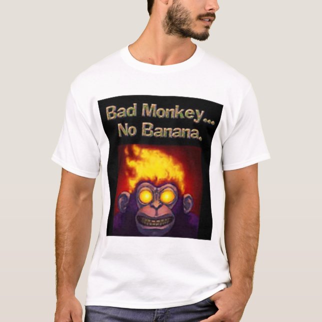 Bad Monkey T-Shirt (Front)