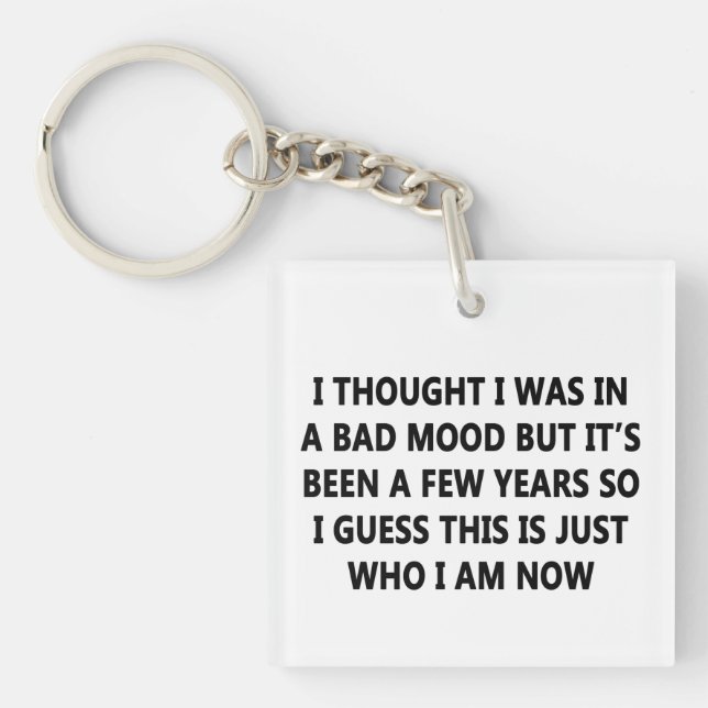 Bad Mood Keychain (Front)